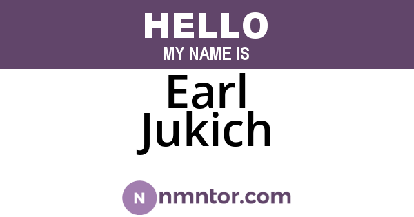 Earl Jukich
