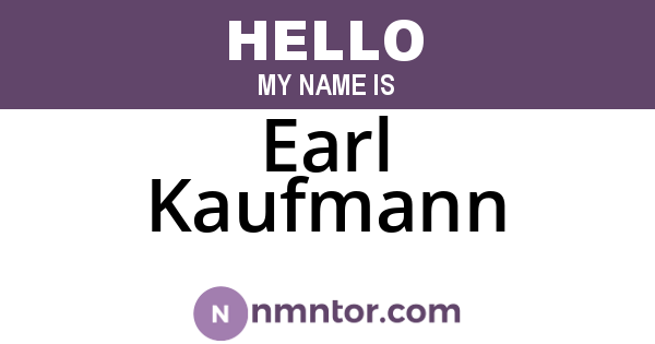 Earl Kaufmann