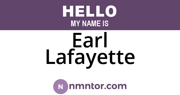 Earl Lafayette