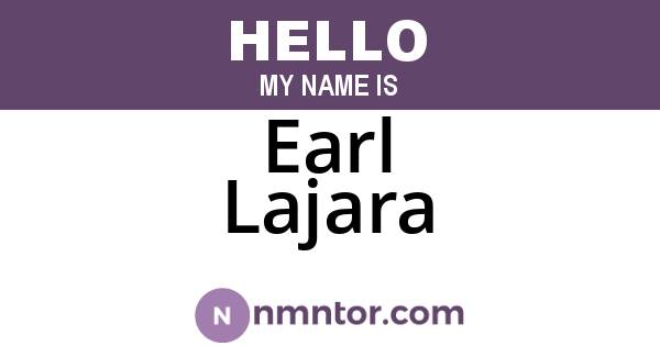 Earl Lajara