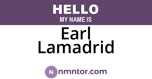 Earl Lamadrid