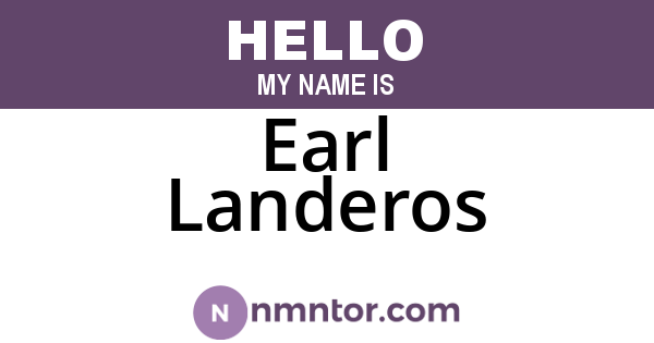 Earl Landeros