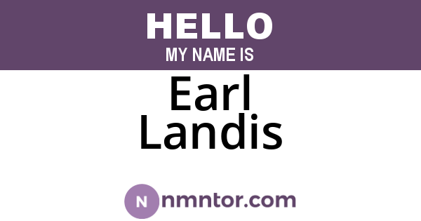 Earl Landis