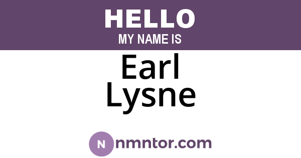 Earl Lysne