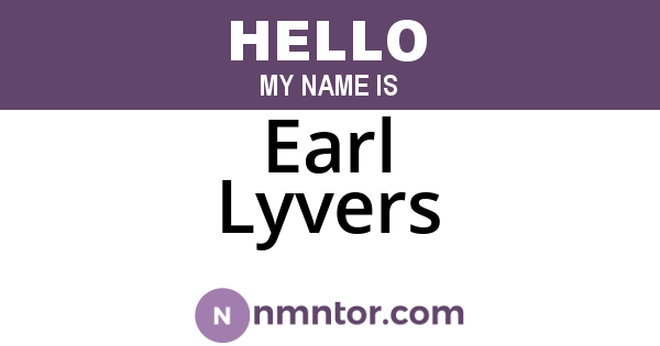 Earl Lyvers