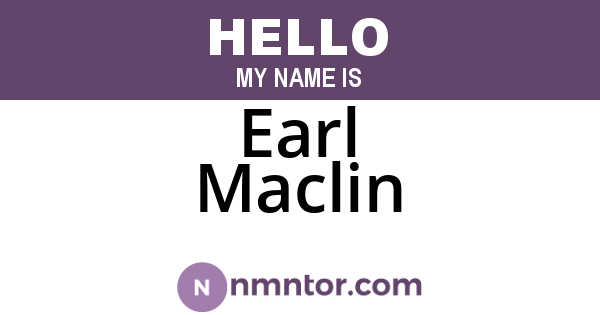Earl Maclin