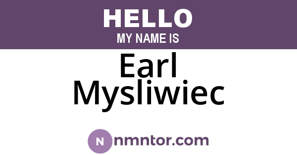 Earl Mysliwiec