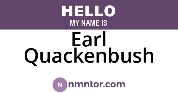 Earl Quackenbush