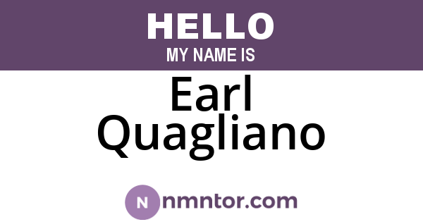 Earl Quagliano