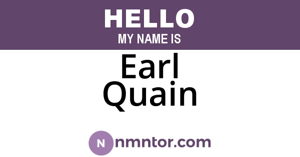 Earl Quain