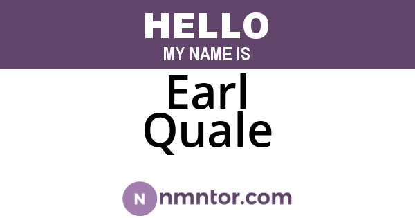 Earl Quale