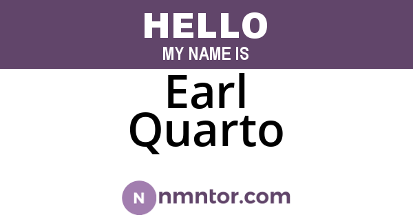 Earl Quarto