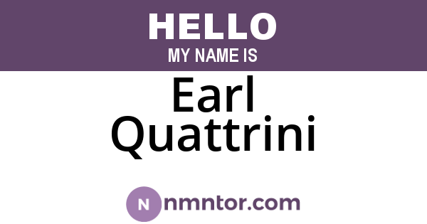 Earl Quattrini