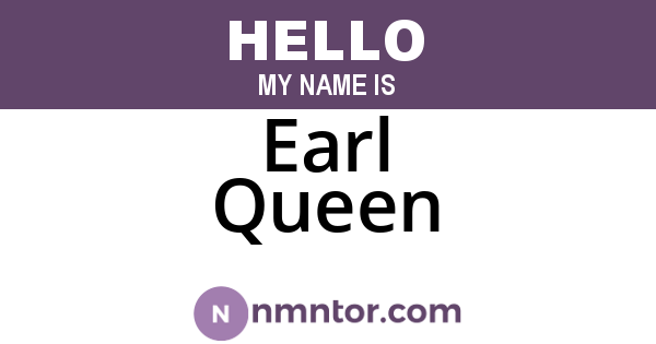Earl Queen