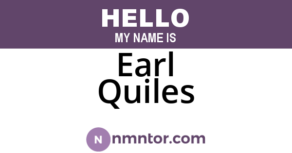 Earl Quiles
