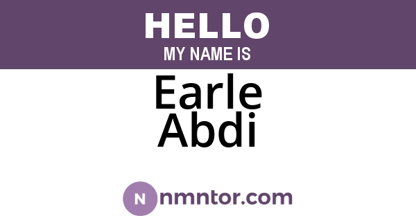 Earle Abdi