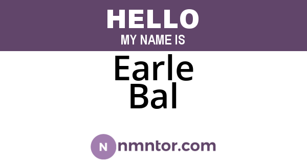 Earle Bal