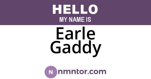Earle Gaddy