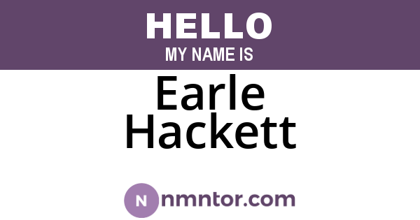 Earle Hackett
