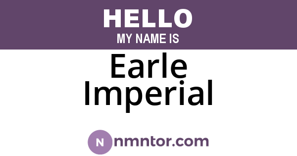 Earle Imperial