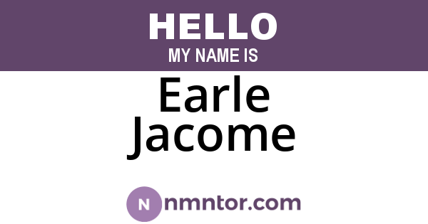 Earle Jacome