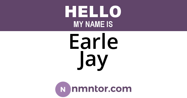 Earle Jay