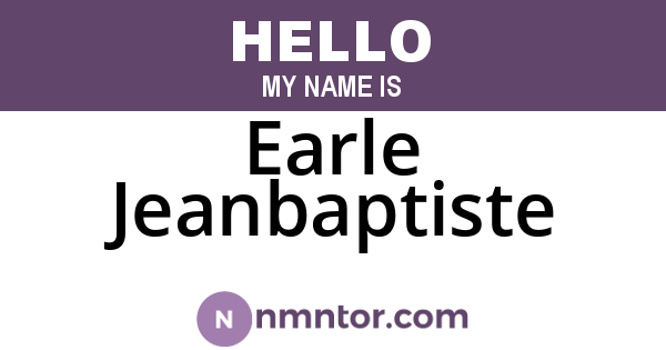 Earle Jeanbaptiste