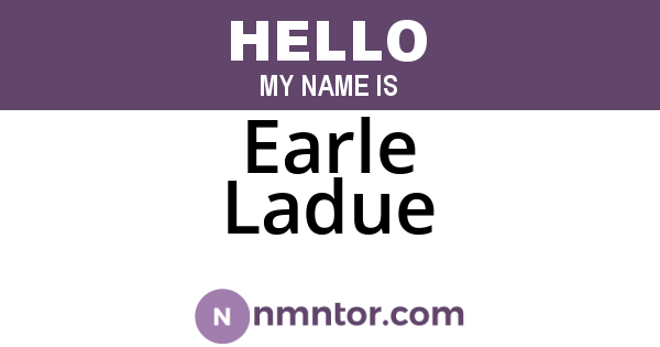 Earle Ladue