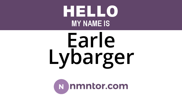 Earle Lybarger