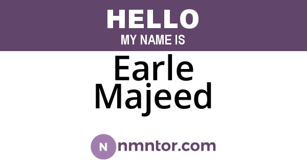 Earle Majeed