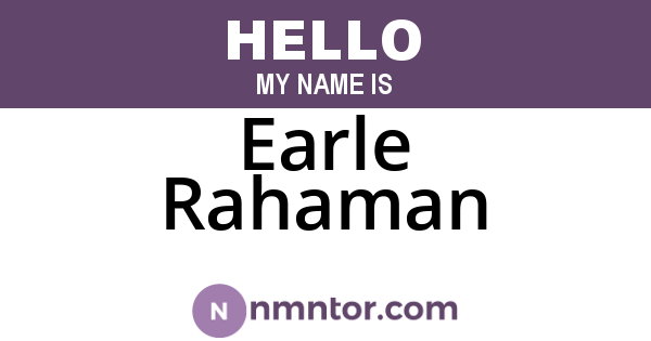 Earle Rahaman