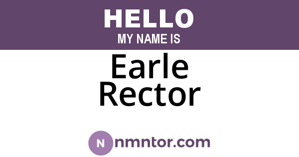 Earle Rector