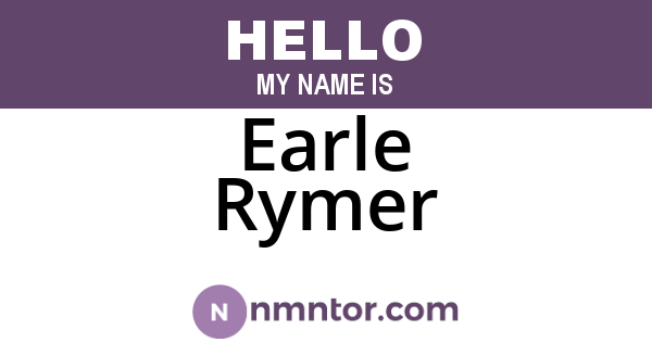 Earle Rymer