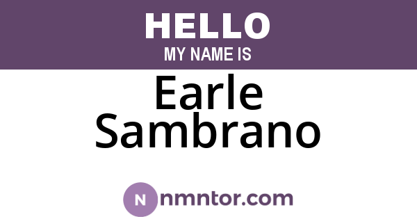 Earle Sambrano