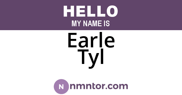 Earle Tyl