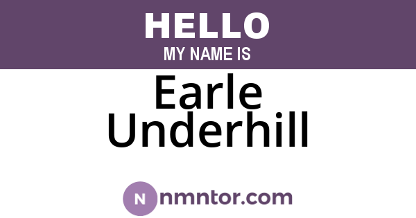 Earle Underhill