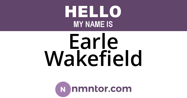 Earle Wakefield