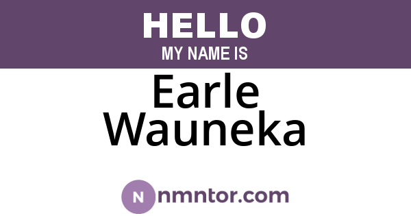 Earle Wauneka
