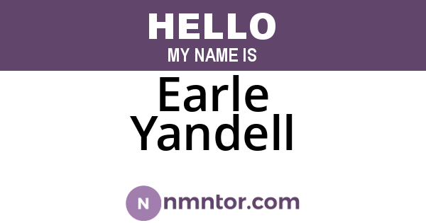 Earle Yandell