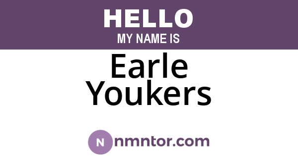 Earle Youkers