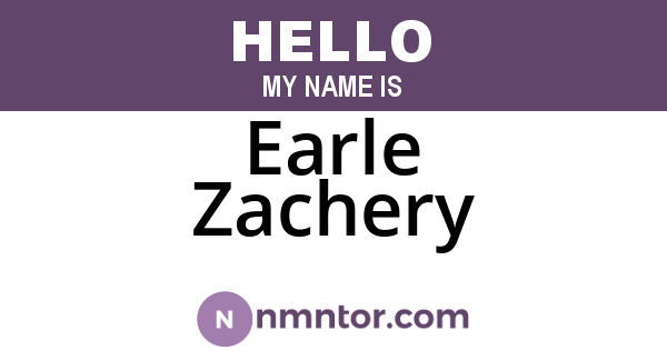 Earle Zachery