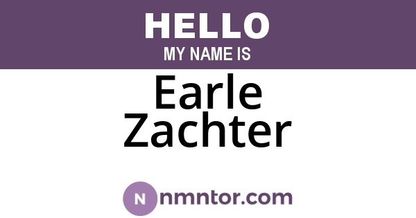 Earle Zachter