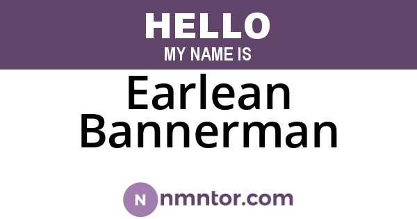 Earlean Bannerman