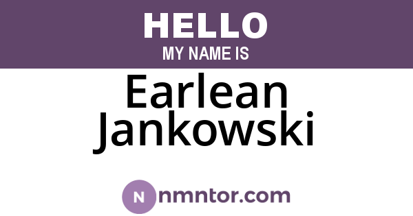 Earlean Jankowski