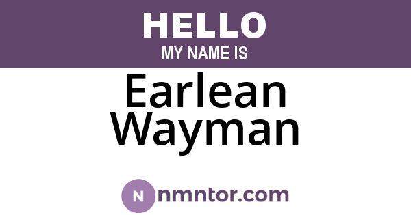 Earlean Wayman