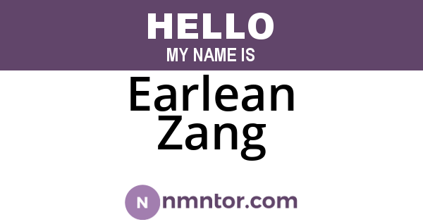 Earlean Zang