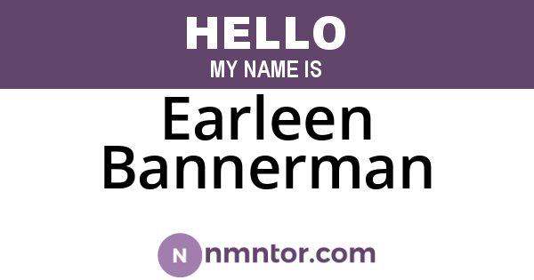 Earleen Bannerman