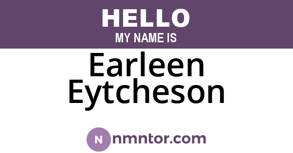 Earleen Eytcheson