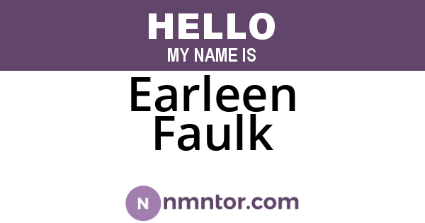 Earleen Faulk