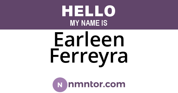 Earleen Ferreyra